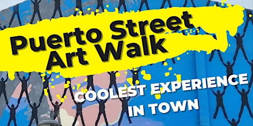 PUERTO STREET ART WALK