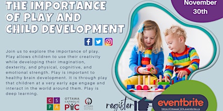 The Importance of Play and Child Development