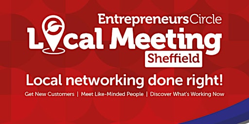 Hauptbild für Entrepreneurs Circle - Local Meeting - Sheffield