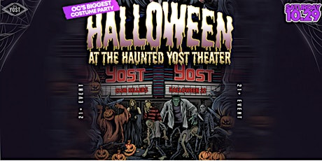 Imagen principal de 10/29/22  Famouz Halloween (The Haunted Yost)-Yost Theater 21+