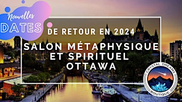 Imagem principal do evento Le Salon Métaphysique et Spirituel d'Ottawa