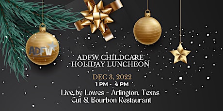 ADFW CHILD CARE  Holiday Luncheon