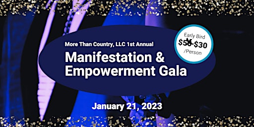 1st Annual Manifestation & Empowerment Gala