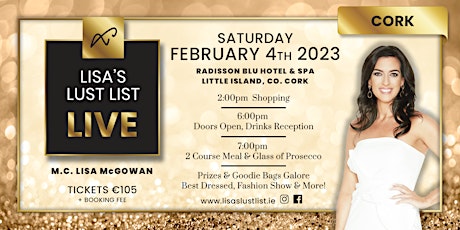 Lisa Lust List Live Saturday February 4th, 2023 Raddison Cork