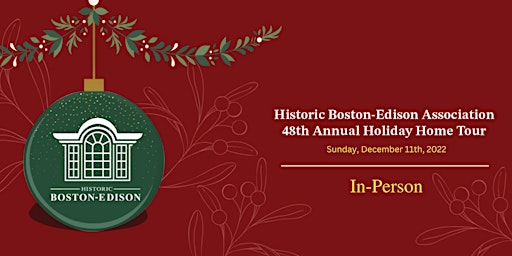 48th Annual Boston-Edison Holiday Home Tour (In-Pe
