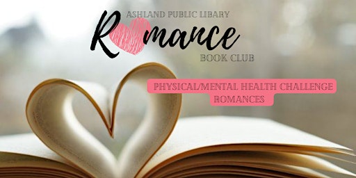 HYBRID - Romance Book Club: Physical/Mental Health Challenge Romances primary image