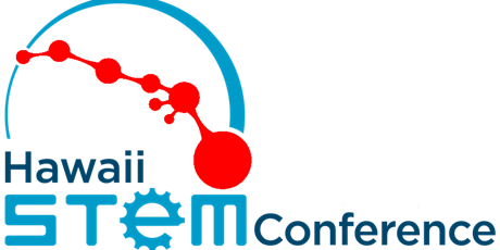 Presenter Registration - Hawaii STEM Conference 2018 primary image