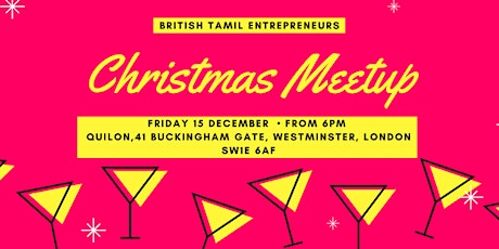 British Tamil Entrepreneurs Christmas Meetup primary image