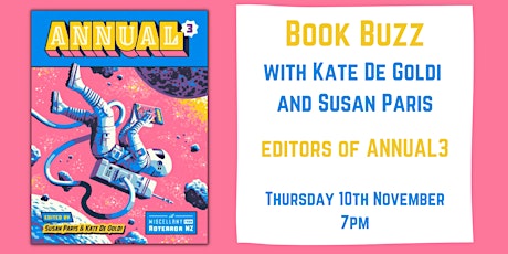 Book Buzz with Kate De Goldi and Susan Paris - editors of ANNUAL 3 primary image