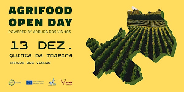 Agrifood Open Day powered by Arruda dos Vinhos