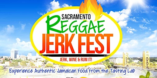 Sacramento Reggae Jerk Fest
