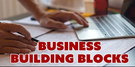 SMALL BUSINESS BUILDING BLOCKS - ALL YOU NEED TO KNOW - #AcademicSAfterDark