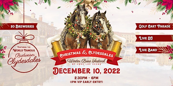 Christmas & Clydesdales Winter Brew Festival