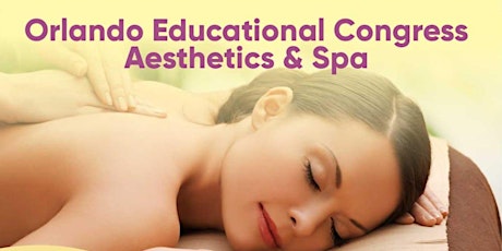Orlando Educational Congress Aesthetics & Spa