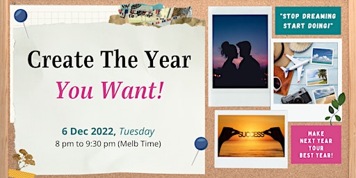 Create The Year You Want! - Free Event for Women & Men