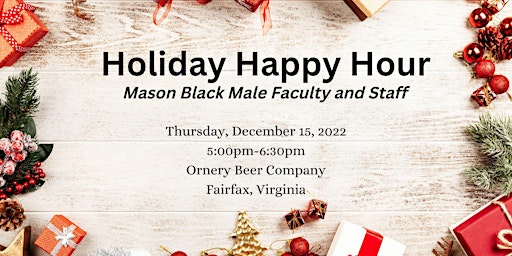 Mason Black Male Faculty/Staff Holiday Happy Hour