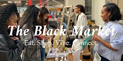 Imagem principal do evento Vendor Signup | The Black Market