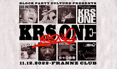 KRS ONE - RETURN OF THE BOOMBAP TOUR 2022