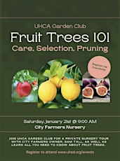 University Heights Garden Club - Fruit Trees 101