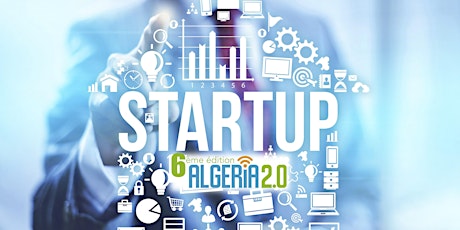 Image principale de Le GRAND atelier Algeria 2.0 pour les Startups 2017