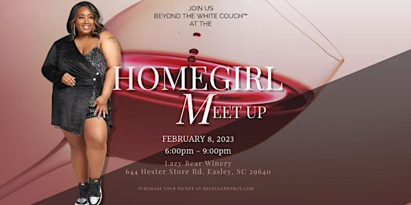 Beyond the White Couch - The Homegirl Meet Up
