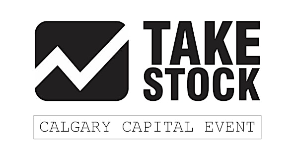 TAKESTOCK - Calgary Capital Event - May 3rd 2023