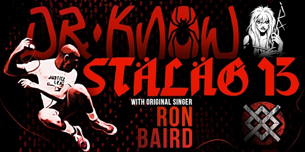 Dr. Know / Stalag 13 w/Original Singer Ron Baird
