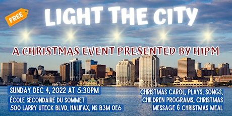 Primaire afbeelding van LIGHT THE CITY (A Christmas Event Presented by HIPM)