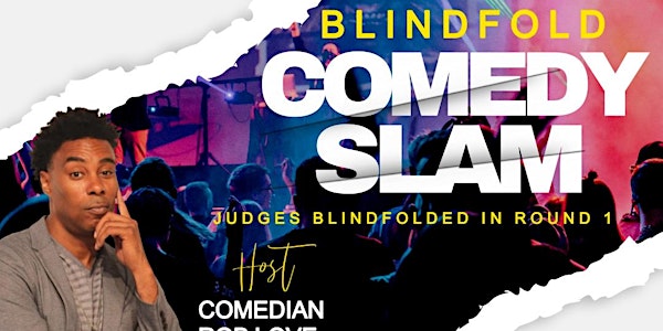 Blindfold Comedy Slam