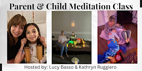 PARENT/CHILD(REN) SOUND MEDITATION ( Ages 4-12)