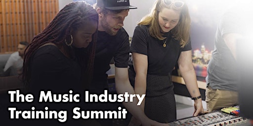 The Music Industry Training Summit
