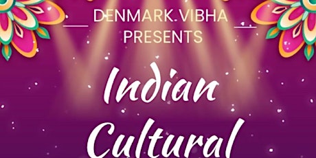 Vibha's Indian Cultural night - 2022 primary image