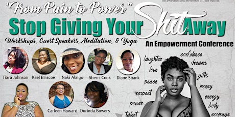Stop Giving Your Shit Away... Empowerment Conference primary image