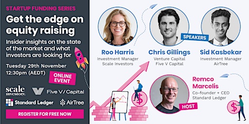 Startup Funding Series: Get the edge on equity raising