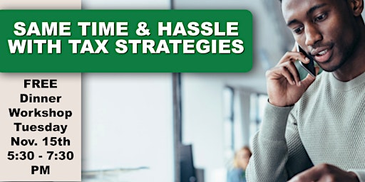 Keep Money and Save Hassle with Tax Strategies primary image