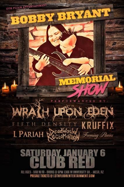 Bobby Bryant Memorial Show featuring Wrath Upon Eden