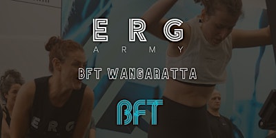 BFT Wangaratta x Erg Army