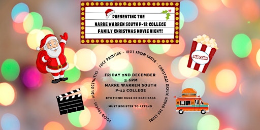 Family Christmas Movie Night - Narre Warren South P-12 College