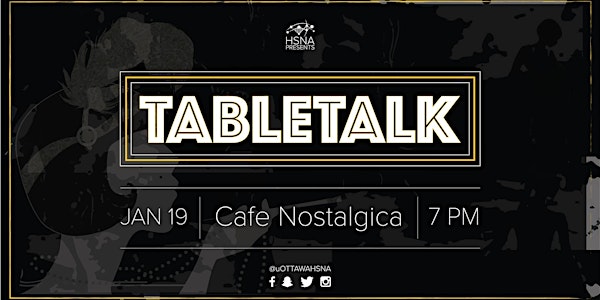 HSNA Presents: TableTalk2018
