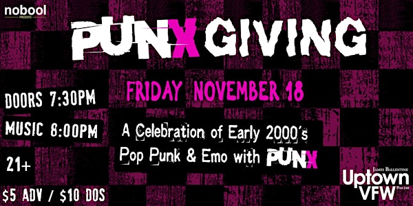 PUNXGIVING: A Celebration of Early 2000's Pop Punk & Emo