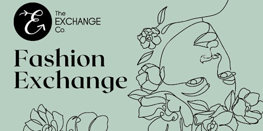 Fashion Exchange Event - Spring '22