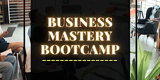 Business Mastery Bootcamp (11 en 12 april)