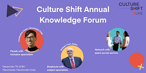 Culture Shift Annual Knowledge Forum 2022