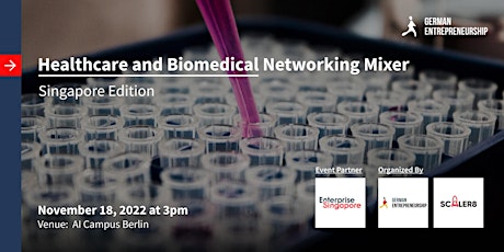 Healthcare and Biomedical Networking Mixer - Singapore Edition