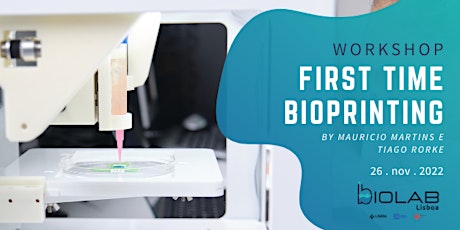 First Time - Bio Printing