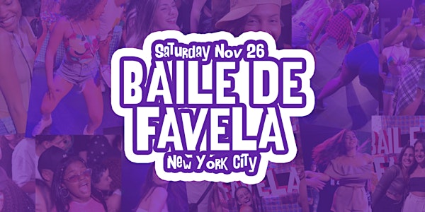 Baile De Favela Party New York City