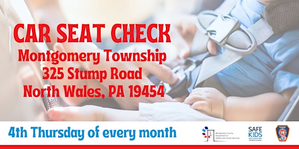 Car Seat Check - Fire Department of Montgomery Twp. - January 26