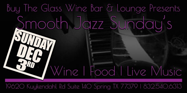 FREE Smooth Jazz Sunday's | Live Music & Wine