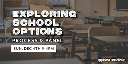 Exploring School Options: Process & Panel