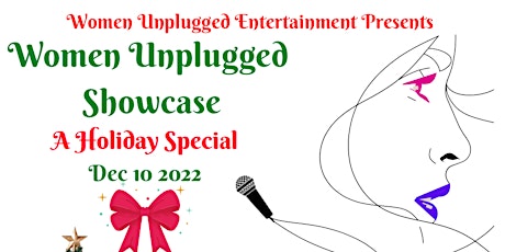 Women Unplugged Showcase- A Holiday Special primary image